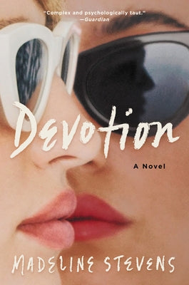 Devotion by Stevens, Madeline