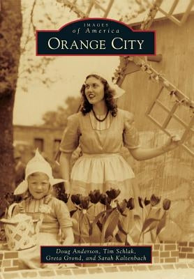 Orange City by Anderson, Doug