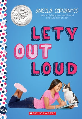 Lety Out Loud by Cervantes, Angela