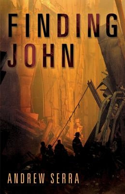 Finding John by Serra, Andrew