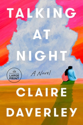 Talking at Night by Daverley, Claire