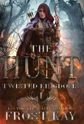 The Hunt by Kay, Frost