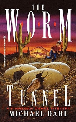 The Worm Tunnel, Volume 2 by Dahl, Michael