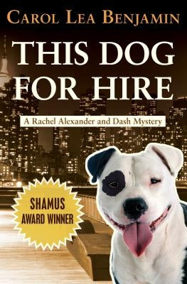 This Dog for Hire by Benjamin, Carol Lea