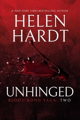 Unhinged, Volume 2 by Hardt, Helen