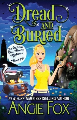 Dread and Buried by Fox, Angie
