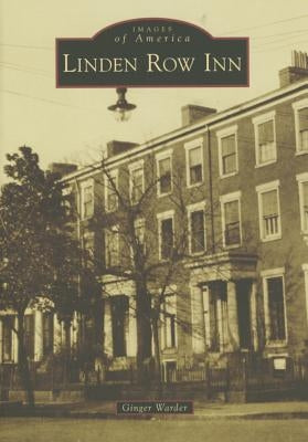 Linden Row Inn by Warder, Ginger