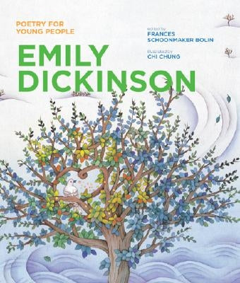 Poetry for Young People: Emily Dickinson by Bolin, Frances Schoonmaker
