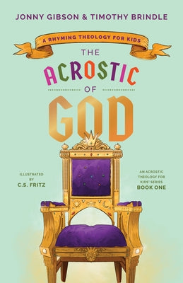 Acrostic of God by Gibson, Jonny