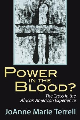 Power in the Blood? by Terrell, Joanne Marie