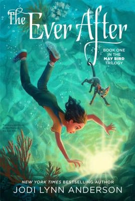 The Ever After by Anderson, Jodi Lynn