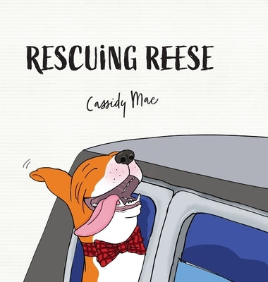 Rescuing Reese by Mae, Cassidy