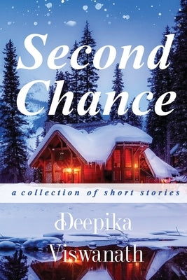 Second Chance by Viswanath, Deepika