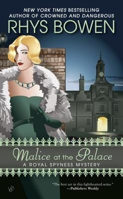 Malice at the Palace by Bowen, Rhys