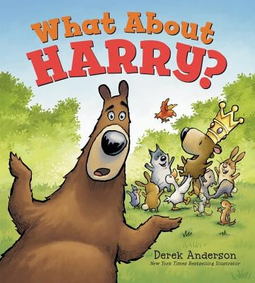 What about Harry? by Anderson, Derek