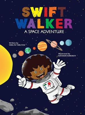 Swift Walker: A Space Adventure by Tarlton, Verlyn