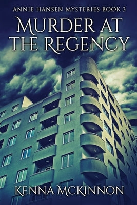 Murder At The Regency by McKinnon, Kenna