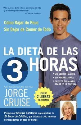 Dieta de 3 Horas by Cruise, Jorge