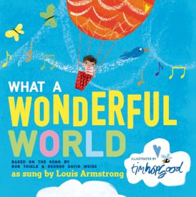 What a Wonderful World by Thiele, Bob