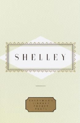 Shelley: Poems by Shelley, Percy Bysshe