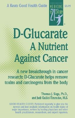 D-Glucarate 1e PB by Slaga, Thomas J.