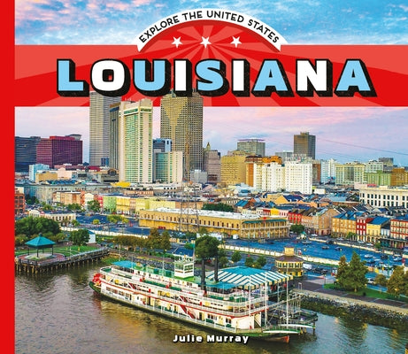 Louisiana by Murray, Julie