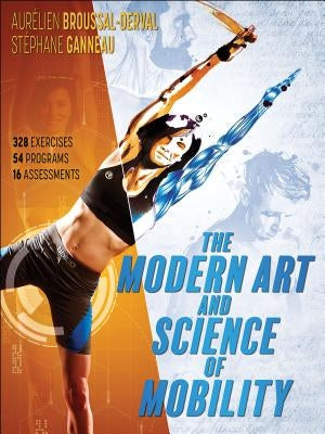 The Modern Art and Science of Mobility by Broussal-Derval, Aurelien