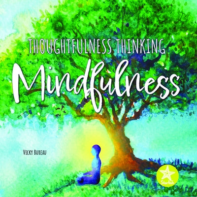 Mindfulness by Bureau, Vicky