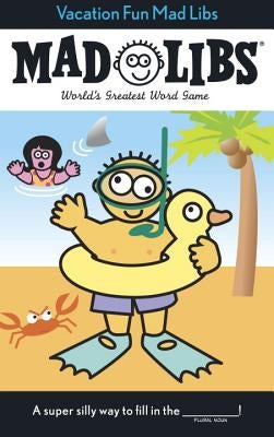 Vacation Fun Mad Libs by Price, Roger