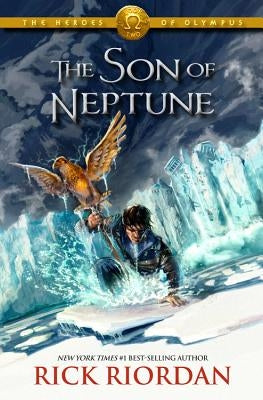 The Heroes of Olympus, Book Two the Son of Neptune by Riordan, Rick