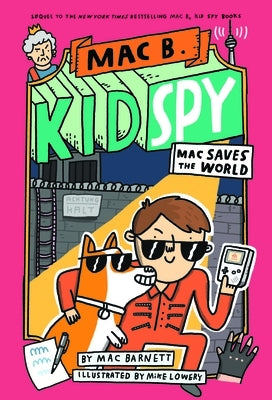 Mac Saves the World by Barnett, Mac