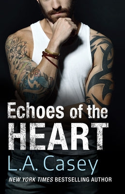 Echoes of the Heart by Casey, L. a.