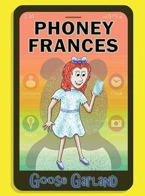 Phoney Frances by Garland, Goose