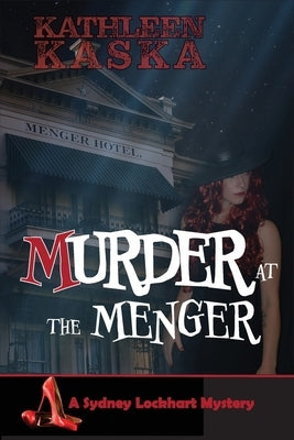 Murder at the Menger by Kaska, Kathleen