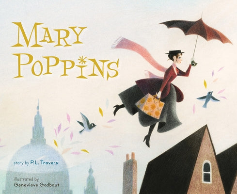Mary Poppins by Travers, P. L.