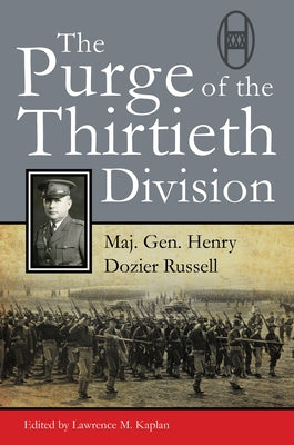 The Purge of the Thirtieth Division by Russell, Henry D.