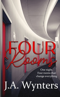 Four Rooms by Wynters, J. a.