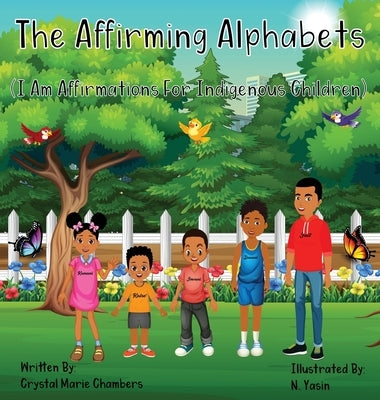 The Affirming Alphabets by Chambers, Crystal M.