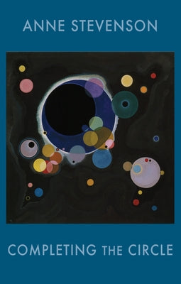 Completing the Circle by Stevenson, Anne