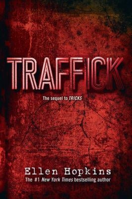 Traffick by Hopkins, Ellen