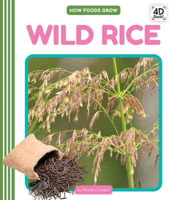 Wild Rice by London, Martha
