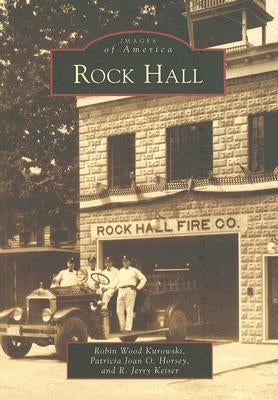 Rock Hall by Wood Kurowski, Robin