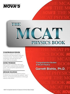 The MCAT Physics Book by Biehle, Garrett