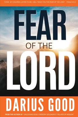 Fear the Lord by Good, Darius