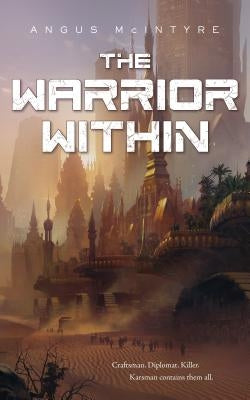 Warrior Within by McIntyre, Angus