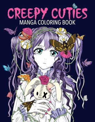 Creepy Cuties Manga Coloring Book by Desti