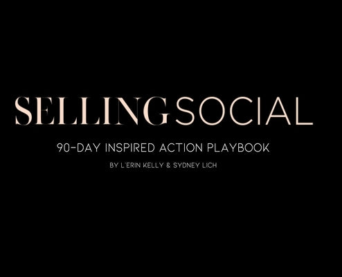 90 Inspired Action Playbook by Social, Selling