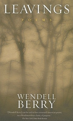 Leavings by Berry, Wendell