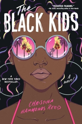 The Black Kids by Hammonds Reed, Christina