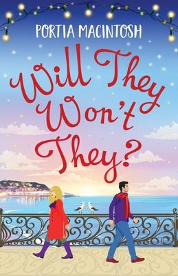 Will They, Won't They? by Macintosh, Portia